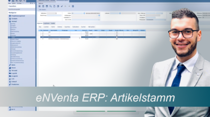 eNVenta-ERP - Vorstellung Artikelstamm